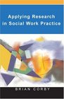 Applying Research in Social Work