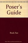 Poser's Guide