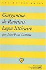 Gargantua de Rabelais  Leon littraire