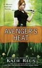 Avenger's Heat (Moon Shifter, Bk 4)