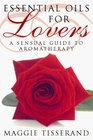Essential Oils for Lovers