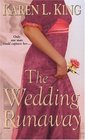 The Wedding Runaway (Zebra Historical Romance)