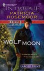 Wolf Moon (McKenna Legacy, Bk 7) (Harlequin Intrigue, No 1031) (Larger Print)