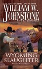 Wyoming Slaughter (Cotton Pickens, Bk 2)