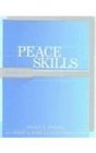 Peace Skills Set Set Includes Leaders' Guide Participants' Manual
