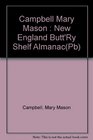 The New England  Butt'ry Shelf Almanac