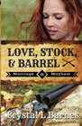 Love Stock  Barrel