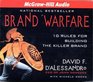 Brand Warfare 10 Rules for Building the Killer Brand