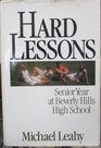 Hard Lessons: Senior Year at Beverly Hills High School