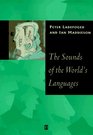 The Sounds of the World's Languages