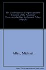 The Confederation Congress And the Creation of the American TransApalachian Settlement Policy 17831787