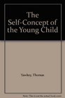 The SelfConcept of the Young Child