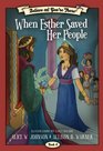 Believe and You're There Book 8 When Esther Saved Her People