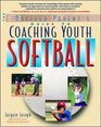Coaching Youth Softball A Baffled Parent's Guide