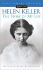 The Story of My Life (100th Anniversary Edition) (Signet Classics)