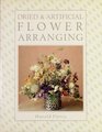 Dried and Artificial Flower Arranging