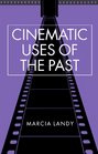 Cinematic Uses of the Past