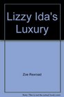 Lizzy Ida's Luxury