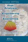 Risk Analysis in Engineering and Economics Second Edition