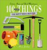 100 More Things You Don't Need a Man For Exterior Home and Yard Maintenance