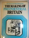 Making of Preindustrial Britain