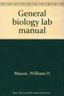 General biology lab manual