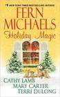 Holiday Magic: Holiday Magic / A Very Merry Christmas / A Very Maui Christmas / A Cedar Key Christmas