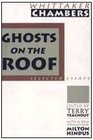 Ghosts on the Roof