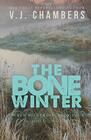The Bone Winter a serial killer thriller