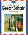 A First Guide to Great Britain