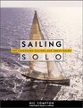 Sailing Solo  The Legendary Sailors and the Great Races