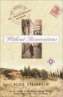 Without Reservations The Travels of an Independent Woman