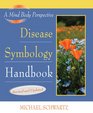 Disease Symbology Handbook Completely Revised and Updated