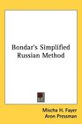 Bondar's Simplified Russian Method