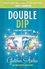 Double Dip: A Davis Way Crime Caper Book 2 (The Davis Way Crime Caper Series)