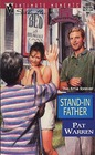 Stand-In Father (Silhouette Intimate Moments, No. 855)