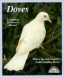 Doves: Everything About Purchase, Housing, Care, Nutrition, Breeding, and Diseases : With a Special Chapter on Understaning Doves (Complete Pet Owne)