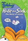 Hide and Sink The Story of Jonah