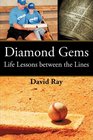 Diamond Gems Life Lessons between the Lines