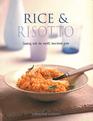 Rice  Risotto Cooking With The World'S BestLoved Grain