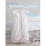 Precious Baby Daygowns Square Yoke Collection