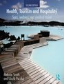 Health Tourism and Hospitality Spas Wellness and Medical Travel