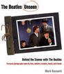 The Beatles Unseen Behind the Scenes with the Beatles