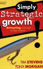 Simply Strategic Growth Attracting a Crowd to Your Church