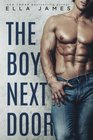 The Boy Next Door A Standalone OffLimits Romance