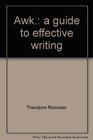 Awk A Guide to Effective Writing