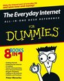 The Everyday Internet AllinOne Desk Reference For Dummies