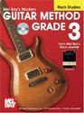 Mel Bay presents The Modern Guitar Method Grade 3 Rock Studies