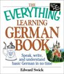 The Everything Learning German Book Speak Write and Understand Basic German in No Time