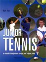 Junior Tennis  Un manuel d'enseignement complet pour le jeune joueur